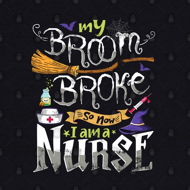 Funny Nurse Halloween Quote by Jandjprints